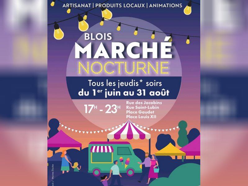 Blois marché nocturne 2023
