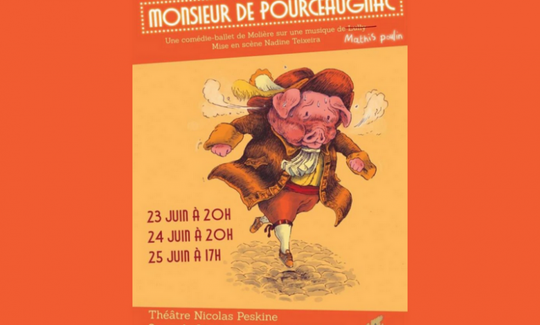 Monsieur de Pourceaugnac, comédie-ballet de Molière née à Chambord et de retour à Blois
