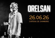 Orelsan Chambord 2026