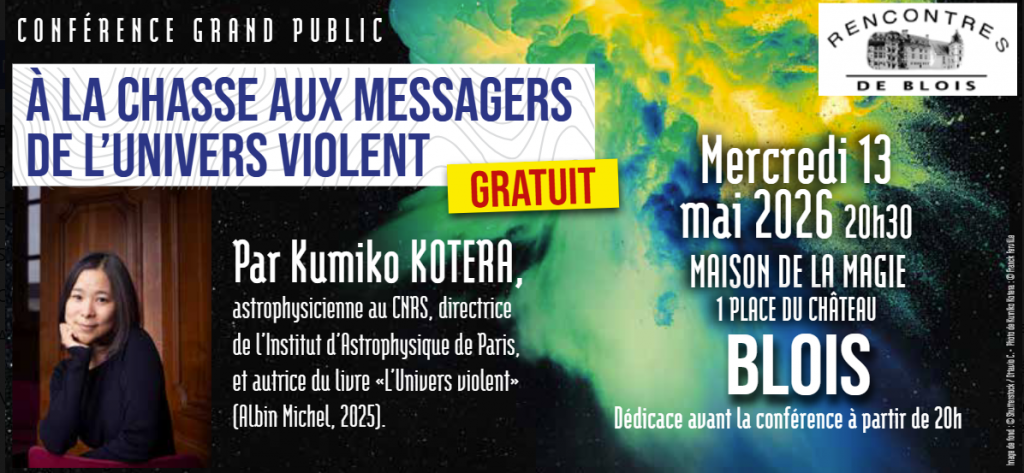 À la chasse aux messagers de l'Univers violent
Kumiko Kotera