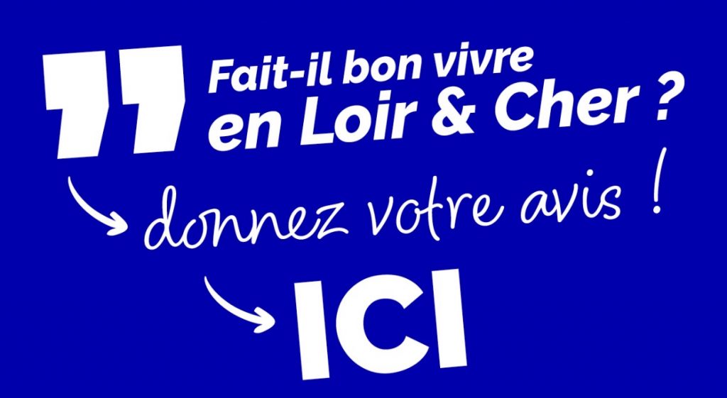 enquête pour mesurer la qualité de vie ressentie en Loir-et-Cher